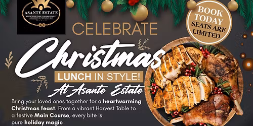 Christmas Lunch At Asante Estate