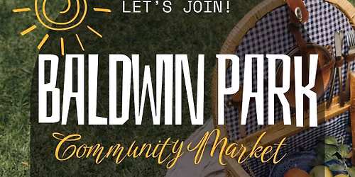 Baldwin Park Community Market