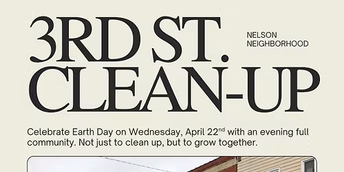 3rd Street Clean Up  \ud83c\udf31