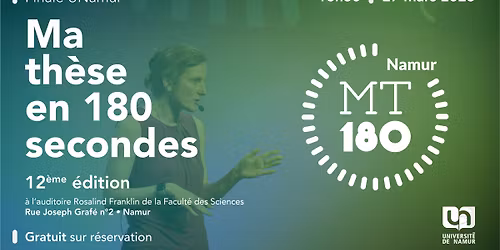 Ma Th\u00e8se en 180 secondes \u00b7 Finale UNamur