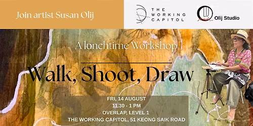 Walk, Shoot, Draw; A lunchtime workshop with artist Susan Olij