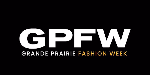Grande Prairie Fashion Week - MODEL CALL