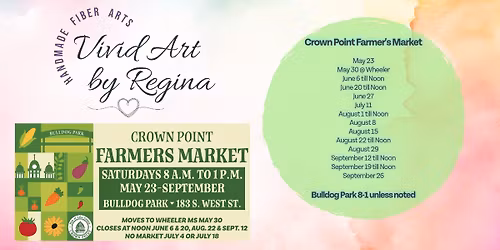Vivid Art by Regina @ Crown Point Farmers Market