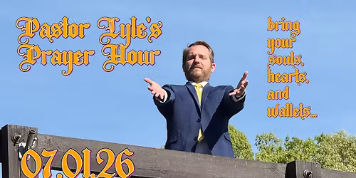 Clear Water Comedy Presents: Pastor Lyle's Prayer Hour live at The Plus!
