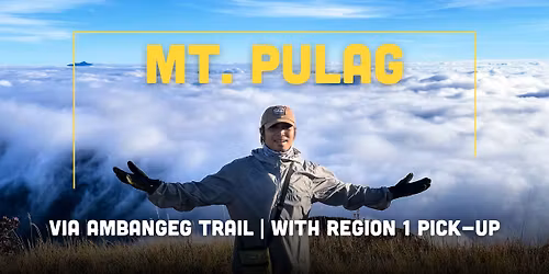 Travel With Yel to Mt. Pulag via Ambangeg Trail (Wave 58) - For Region 1 Joiners