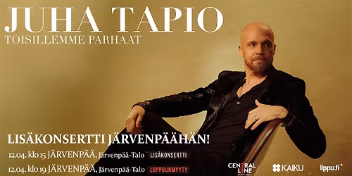 Juha Tapio: Toisillemme parhaat | J\u00e4rvenp\u00e4\u00e4