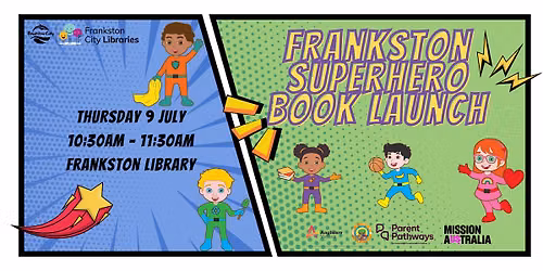 Frankston Superhero Book Launch