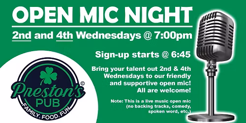 2nd and 4th Wednesday Open Mic at Preston's Pub