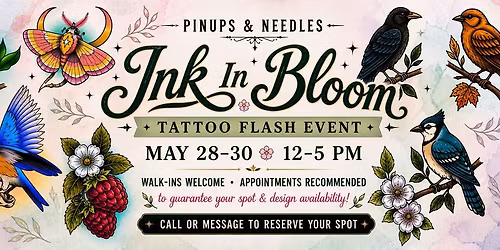 Ink In Bloom - Spring Tattoo Flash Event