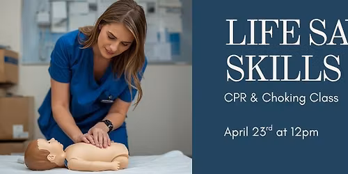 \ud83d\udea8 CPR & Infant Choking Class \ud83d\udea8