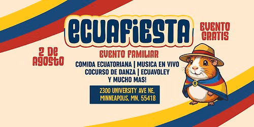 Ecuafiesta 2026 \ud83c\uddea\ud83c\udde8 Ecuafiesta MN | Northeast Minneapolis Ecuadorian Independence Festival