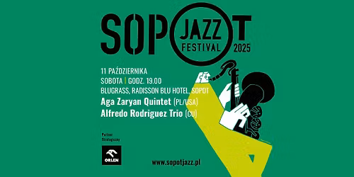 Sopot Jazz Festival 2025: Aga Zaryan Quintet, Alfredo Rodriguez Trio