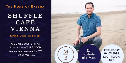 Shuffle Caf\u00e9 - DJ Foxhole aka Max