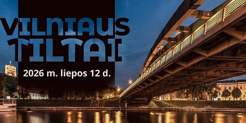 Maratonas "Vilniaus Tiltai 2026"