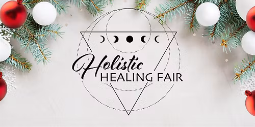 ORILLIA HOLIDAY HOLISTIC HEALING FAIR\u2122