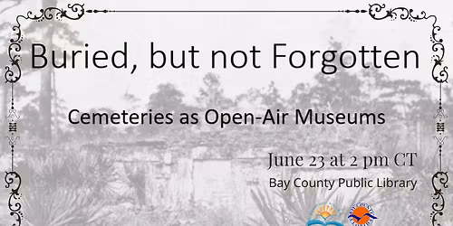 Tuesday @ 2:  Buried, but not Forgotten