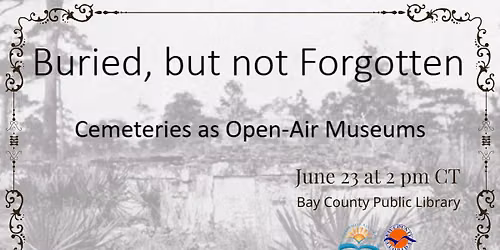 Tuesday @ 2:  Buried, but not Forgotten
