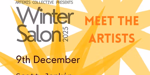 MEET THE ARTISTS (MULTIPLE DATES) - WINTER SALON 2025