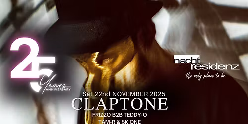 25 Years Nachtresidenz D\u00fcsseldorf pres. CLAPTONE