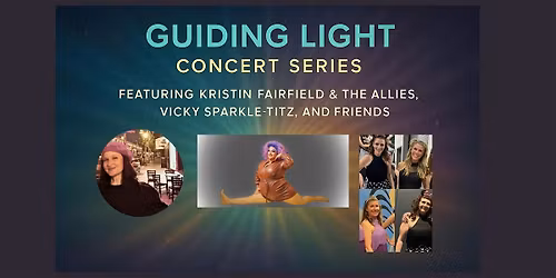 Guiding Light Benefit Concert