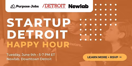 Startup Detroit Happy Hours