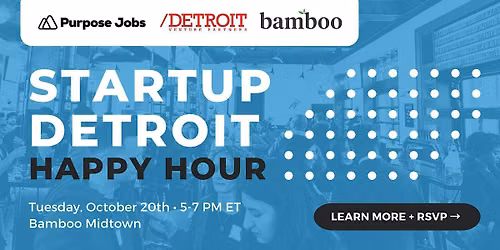 Startup Detroit Happy Hours