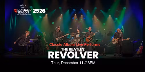 Classic Albums Live Performs: The Beatles, Revolver