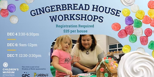 Gingerbread House Workshops