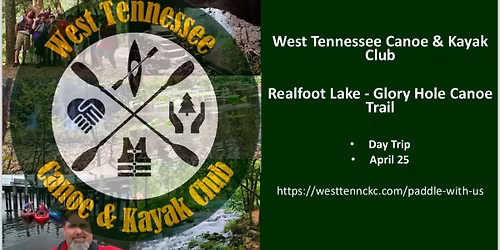 Realfoot Lake - Glory Hole Canoe Trail\n\n