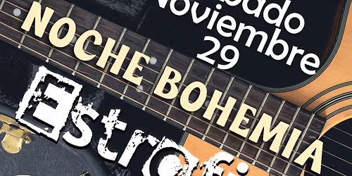 Noche Bohemia de Rock en Espa\u00f1ol con Estrofia
