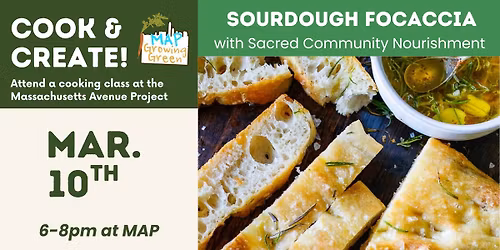 Sacred Community Nourishment Sourdough Series: Sourdough Focaccia