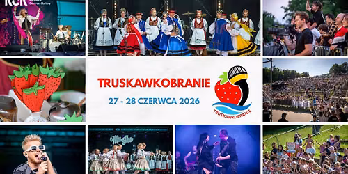  Truskawkobranie 2026 \ud83c\udf53