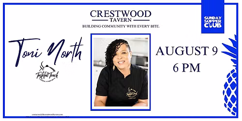 Sunday Supper Club feat. Chef Toni North