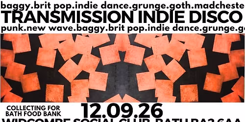 Transmission Indie Disco...hits from the indie dancefloor