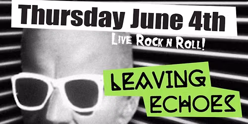 LEAVING ECHOES w\/ THE RUFF'TONS, 77 LIES & SQUIRT VILE at The Milestone on Thursday 6\/4\/2026