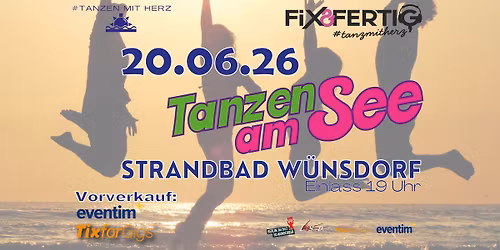 Tanzen am See - Strandbad W\u00fcnsdorf