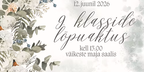 Viljandi Kesklinna Kooli 9. klasside l\u00f5puaktus