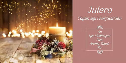 Julero \u2661 Yogamagi i F\u00f8rjulstiden