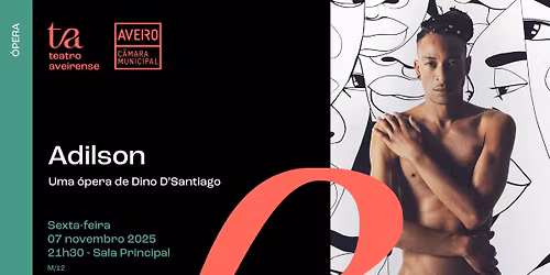 Adilson \/\/ uma \u00f3pera de Dino d'Santiago