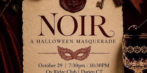 NOIR - A Halloween Masquerade