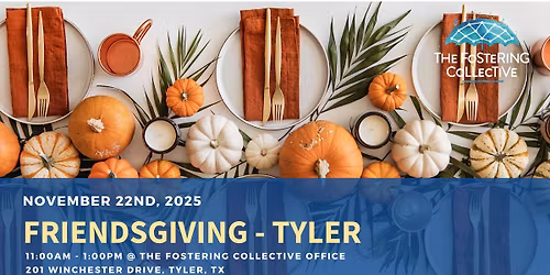 Mom Collective - Tyler Friendsgiving