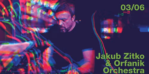 Jakub Zitko & Orfanik Orchestra ft. Aneta Langerov\u00e1 & Dorota Barov\u00e1