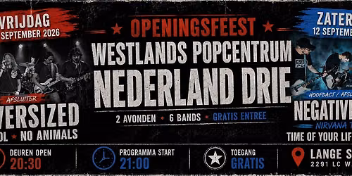 Openingsfeest Westlands Popcentrum Drie \u2013 Zaterdag
