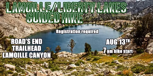 Lamoille\/Liberty Lakes Guided Hike