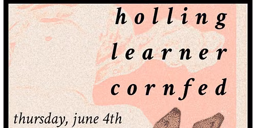 Holling with Cornfed & Learner