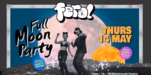 Feral Full Moon Party