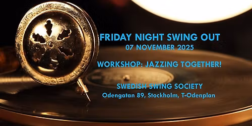 Friday Night Swing Out - 07 November 2025!