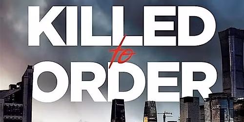 Killed to Order: China\u2019s Organ Harvesting Industry \u2013 Book Talk & Signing
