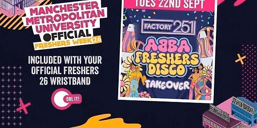 OFFICIAL MMU FRESHERS DAY 3 - EVENT 1: THE ABBA FRESHERS DISCO \ud83c\udf10 \ud83d\udc83\ud83c\udffb\ud83d\udd7a\ud83c\udffd