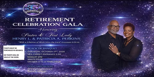 Retirement Gala Celebration Honoring Pastor and First Lady Perkins